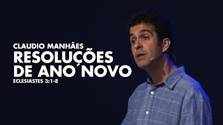 Claudio Manhães - Resoluções de Ano Novo