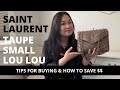 YSL SAINT LAURENT TAUPE SMALL LOULOU| In depth look, quality issues, how to save $, WIMB, mod shots