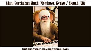 Giani Gurcharan Singh (Kenya/UK) - Awwal Allah Noor Upaayaa (Chandrakauns)