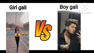 girl gali vs boy gali || #boyattitude #funnyvideo #shortvidioes #memes #entertainment #girl_respect