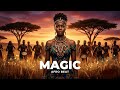 Afro Melody - Magic (Official Audio) | Afrobeat 2026