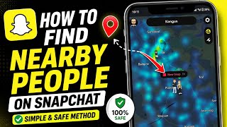How To Find Nearby People On Snapchat | Snapchat friends nearby (Safe Method)