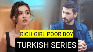 Top 9 Rich Girl Poor Boy Turkish Drama Series