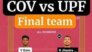 COV vs UPF | COV vs UPF KABADDI DREAM11 TEAM PREDICTION TODAY MATCH | YUVA KABADDI SERIES EDITION 11