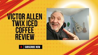 Victor Allen Twix Flavored Iced Coffee review