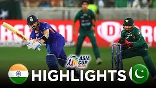 India vs Pakistan Super 4 Full Match highlights | Asia Cup 2022 |
