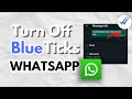 Disable blue ticks on WhatsApp – step by step tutorial | How to turn off blue tick in WhatsApp