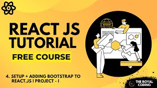 Setup + Adding Bootstrap to React | React Tutorials for Beginners