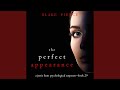 Chapter 37 - The Perfect Appearance (A Jessie Hunt Psychological Suspense Thriller—Book...