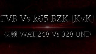 Clash Of Kings TVB Vs k65 BZK [KvK] 视频 WAT k248 反对 k328