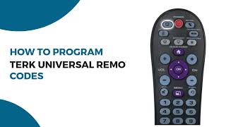 How To Program Terk Universal Remote Codes