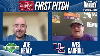 First Pitch with Joe Healy featuring Wes Carroll of Evansville