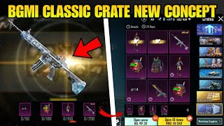 ✅ BGMI CLASSIC CRATE NEW CONCEPT | BGMI CLASSIC CRATE OPENING | M416 GLACIER IN CLASSIC CRATE ?