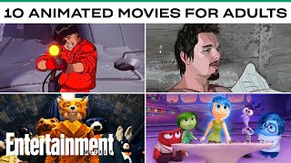 10 Must See Animated Movies For Adults | Entertainment Weekly