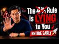 The 4% Rule is Broken for Late Starters (Do This Instead)