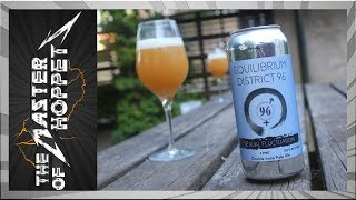 Equilibrium / District 96 Sexual Fluctuation DIPA | TMOH - Beer Review #2537