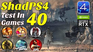 ShadPS4 | Test In 40 Games | PS4 Emulator On PC