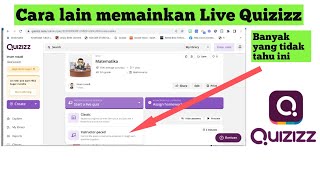 Cara lain memainkan quizizz secara live