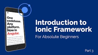 Ionic Framework Tutorial - Getting with the Ionic Angular Framework | Part 2