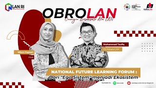 OBROLAN - National Future learning Forum : Dari 