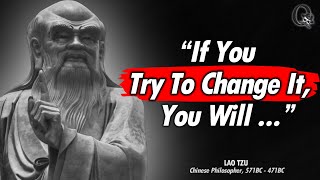 Lao Tzu Quotes known Earlier in youth to not to Regret in Old Age | Quotes To Listen EveryDay