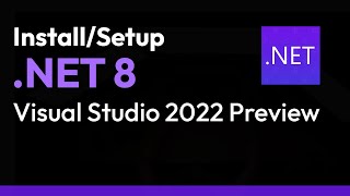 Install/Setup .NET 8