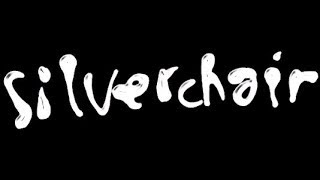 SILVERCHAIR Shade Backing Track