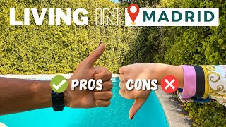 WATCH BEFORE MOVING! 🇪🇸 | Pros and Cons of Living in Madrid Spain