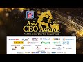 ASIA CEO AWARDS 2024 | SDE VIDEO