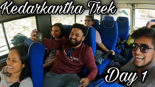 Kedarkantha Trek | Day 1 | Kedarkantha Trek in March 2021 | Dehradun To Sankari Village