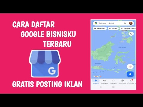 Cara Daftar Google Bisnisku Terbaru - Iklan Gratis Di Google - YouTube