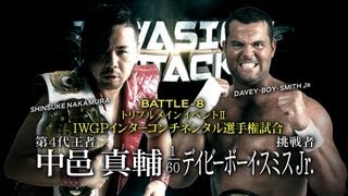 Apr.7,2013 INVASION ATTACK NAKAMURA VS DAVEY BOY SMITH Jr. MatchVTR