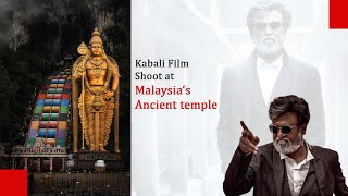 Kabali Film Shooting in Malaysia's Batu Cave | Superstar Rajnikant's Fan base in Malaysia