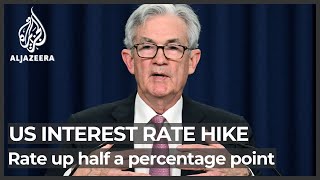 US Fed raises interest rates half-point in biggest hike since 2000