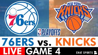76ers vs. Knicks Game 4 Live Streaming Scoreboard, Play-By-Play, & Highlights | 2024 NBA Playoffs