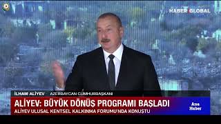 Aliyev: Büyük Dönüş Programı Başladı