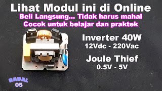 Inverter 12V to 220V boost step up module - Joule Thief 0,5-5V