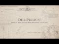 OUR PROMISE: 100 YEARS OF THE AMERICAN BATTLE MONUMENTS COMMISSION