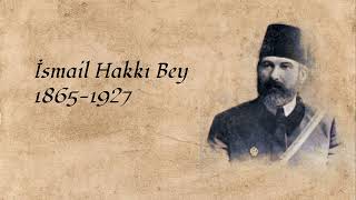 Fikrimin İnce Gülü - İsmail Hakkı Bey -19th Century Turkish Music