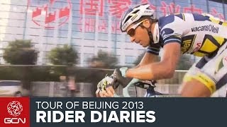 Tour Of Beijing 2013 - Rider Diaries