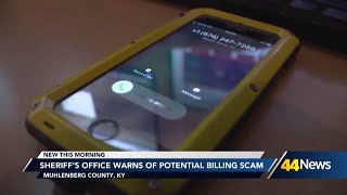 Muhlenberg County Sheriff's Office warns of potential billing scam