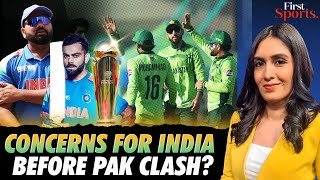 Champions Trophy: India Crawl To Win, Concerns V Pakistan? | First Sports With Rupha Ramani | N18G