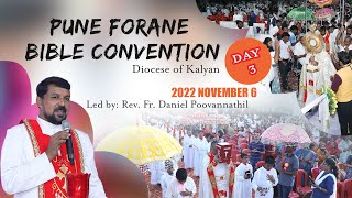 Pune forane Bible convention 2022 - Day - 3, Fr. Daniel Poovannathil