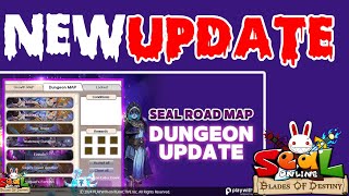 SEAL BOD : UPDATNYA GOKIL, SOLO DUNGEON DPT BUFF, ROADMAP DUNGEON OPEN EZ BUAT EQUIPMENT