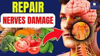 11 Foods That Can Miraculously Heal Nerve Damage