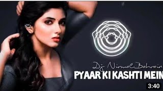 Pyaar Ki Kashti Mein Remix | Kaho Naa Pyaar Hai | DJ Nirmal Bahrain | Hrithikoshan Ameesha Patel2022