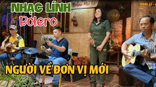 Nhạc Lính ~ Nhạc Vàng Xưa 'NGƯỜI VỀ ĐƠN VỊ MỚI / tiếng hát Chị Hòa #bolero Mái Lá  #guitar Lâm Thông