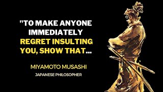 Miyamoto Musashi's quotes to strengthen weak character — wisdom of lonely samurai