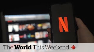 Canadians call foul over Netflix fee, Albertans brace for more wildfires | The World This Weekend