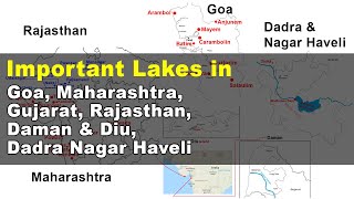 Important Lakes in West India - Goa, Maharashtra, Gujarat, Rajasthan, Daman Diu, Dadra Nagar Haveli